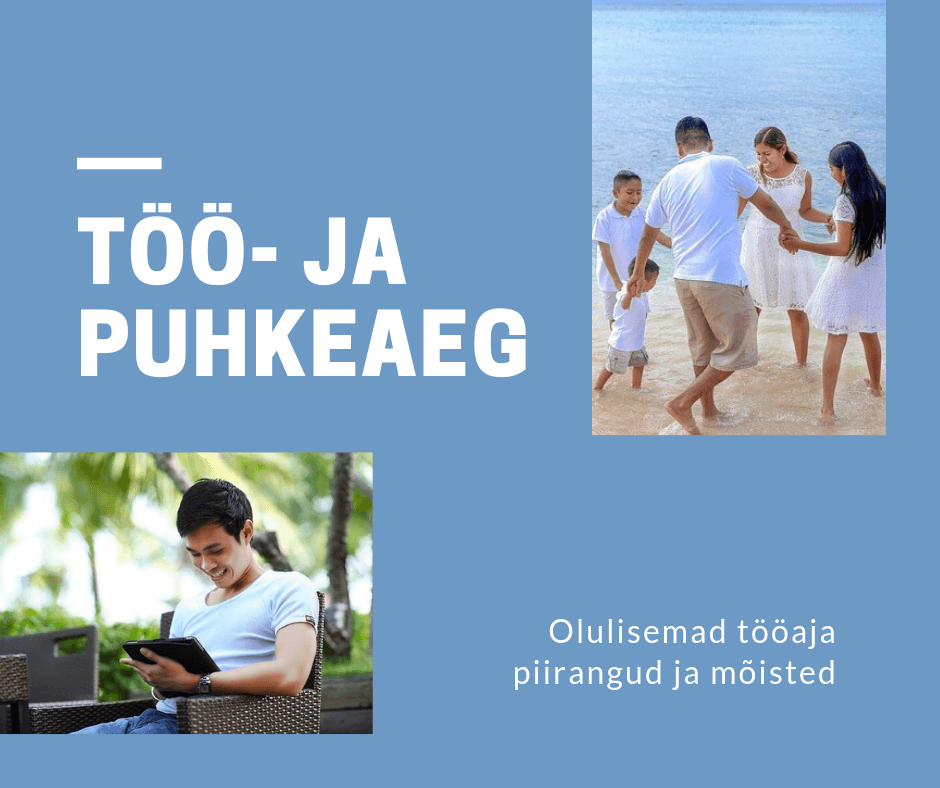 töö- ja puhkeaeg